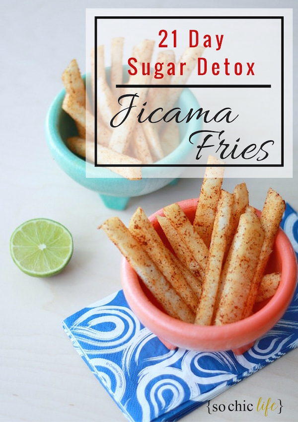 Jicama Fries Recipe 21 Day Sugar Detox
