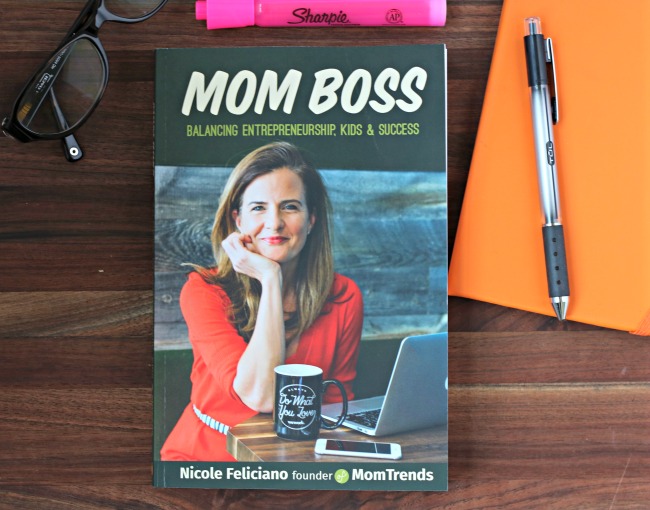 Mom Boss Book by Nicole Feliciano MomTrends 