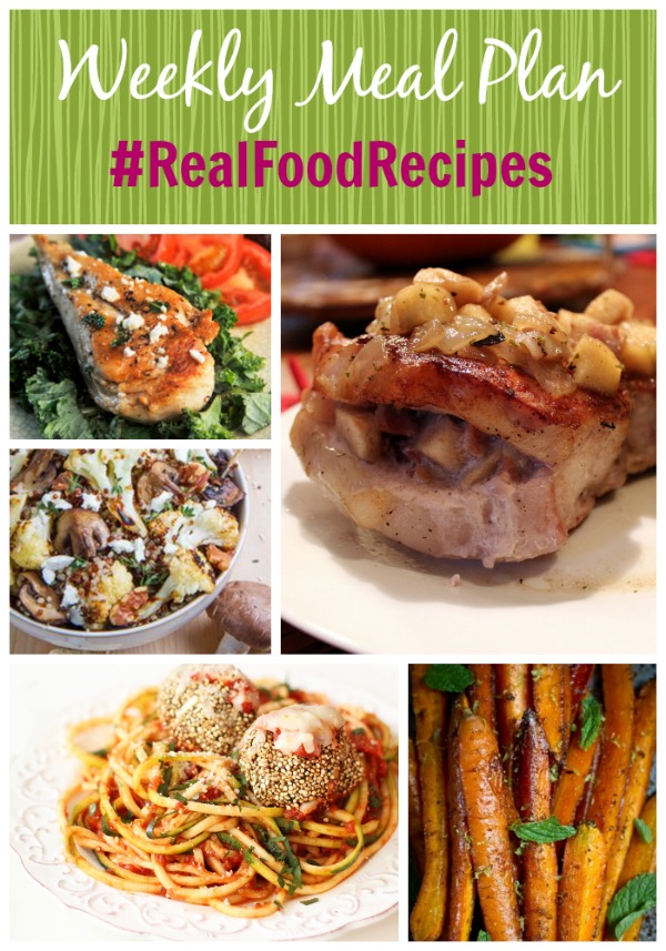 real food recipes + weekly meal plan september 7th