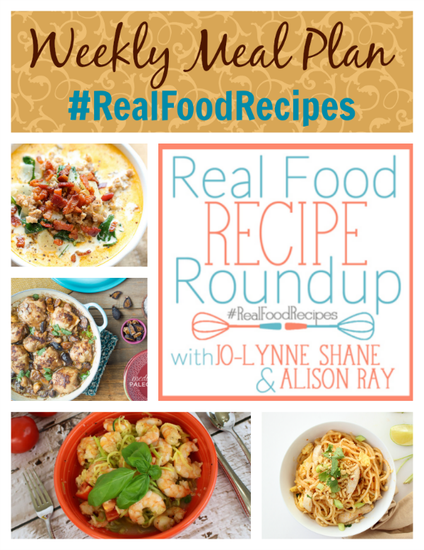 real food recipes round up + weekly meal plan november 9th
