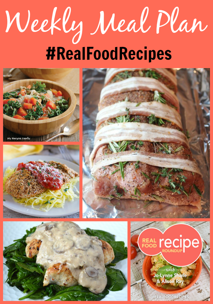 real food recipe round up + weekly meal plan january 17th